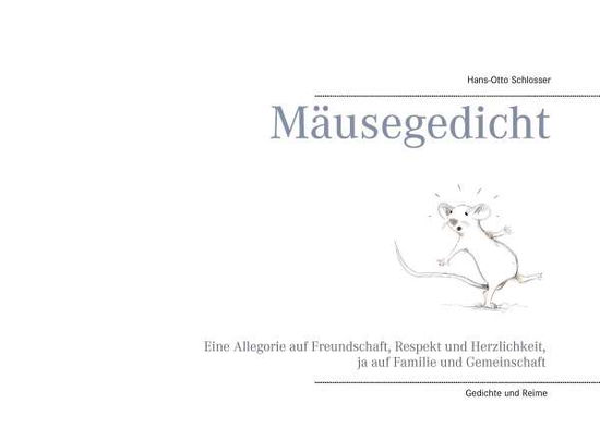 Cover for Schlosser · Mäusegedicht (Book)