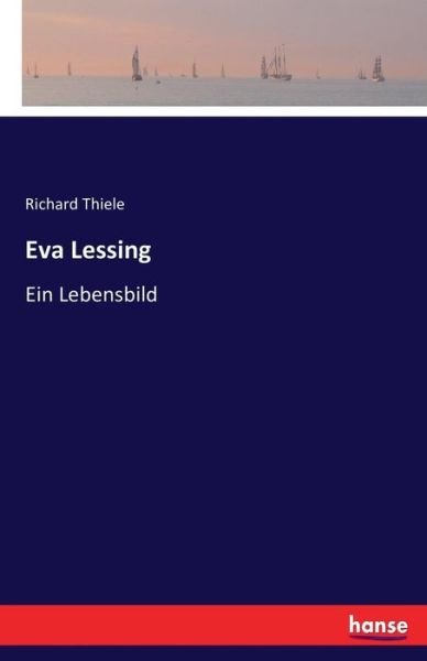 Cover for Thiele · Eva Lessing (Bok) (2016)