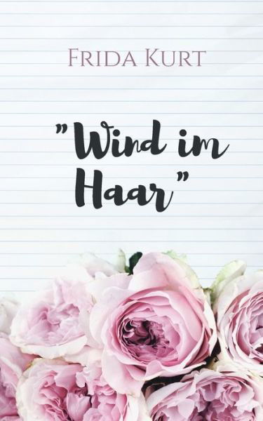 Cover for Kurt · Wind im Haar (Bok) (2018)