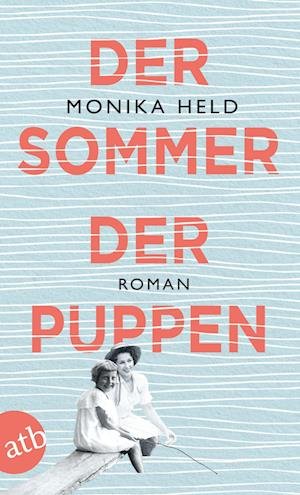 Cover for Monika Held · Der Sommer der Puppen (Bok) (2022)