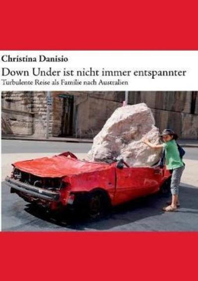 Cover for Danisio · Down Under ist nicht immer ents (Book) (2018)