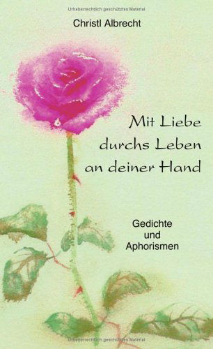 Cover for Annegret Weingart · Weil Es Dich Und Mich Gibt (Paperback Book) [German edition] (2004)