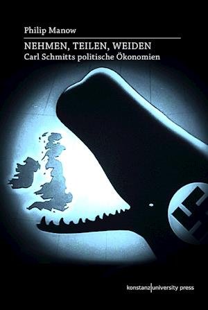 Cover for Philip Manow · Nehmen, Teilen, Weiden (Hardcover Book) (2022)