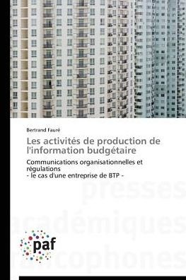 Cover for Fauré · Les activités de production de l' (Buch)