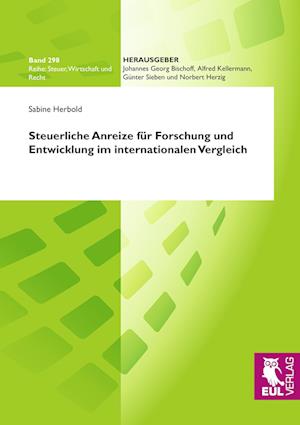 Cover for Sabine Herbold · Steuerliche Anreize für Forschung und Entwicklung im internationalen Vergleich (Paperback Book) (2009)
