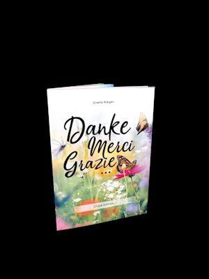 Cover for Gisela Rieger · Danke Merci Gazie (Book) (2024)