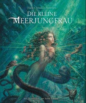Cover for Hans Christian Andersen · Die kleine Meerjungfrau (Hardcover bog) (2017)