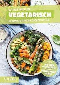 Cover for Kmiecik · 30 Tage Diätplan - Vegetarisch (Buch)