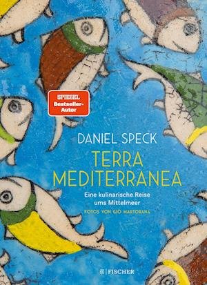 Cover for Daniel Speck · Terra Mediterranea (Book) (2022)