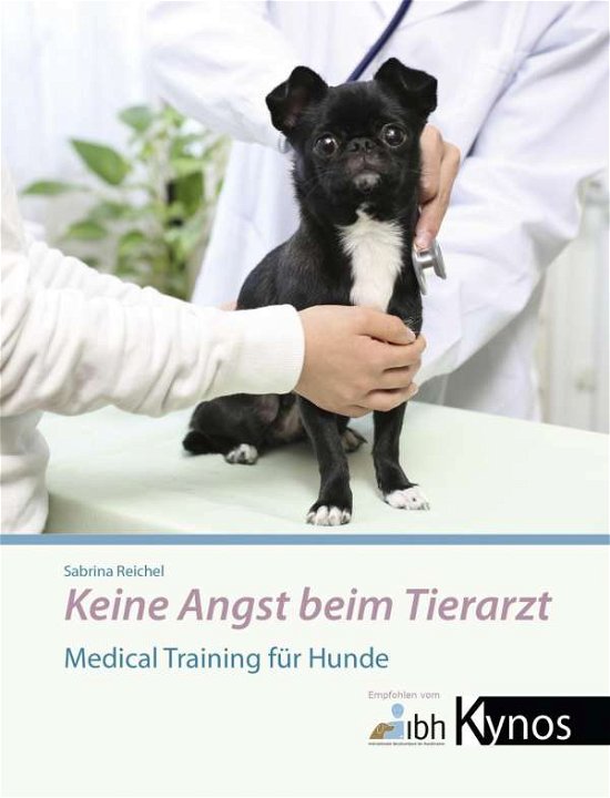 Cover for Reichel · Keine Angst beim Tierarzt (Bok)