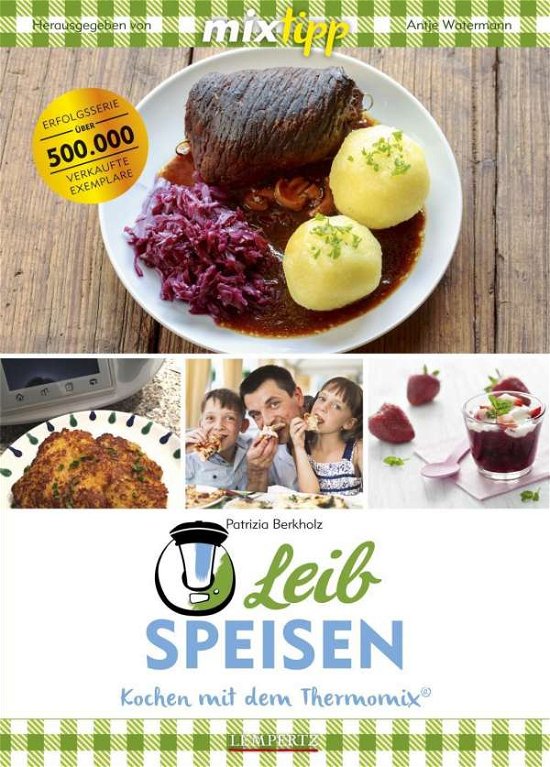 Cover for Berkholz · Mixtipp: Leibspeisen (Book)