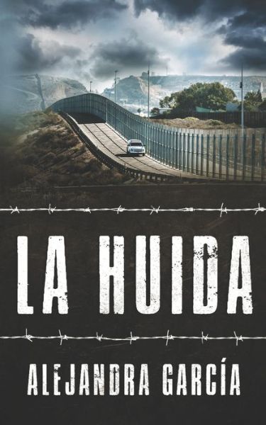 La Huida - García - Böcker -  - 9783968910017 - 20 februari 2020