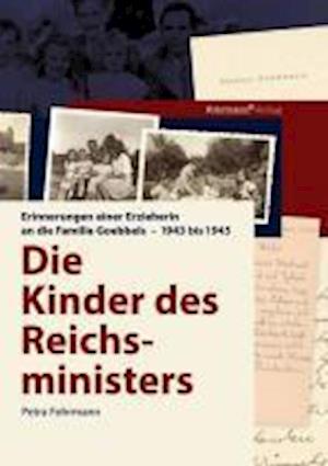 Cover for Petra Fohrmann · Die Kinder des Reichsministers (Paperback Book) (2005)