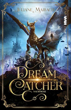 Cover for Juliane Maibach · Dreamcatcher | Nachtrose (Band 7) (Book) (2025)