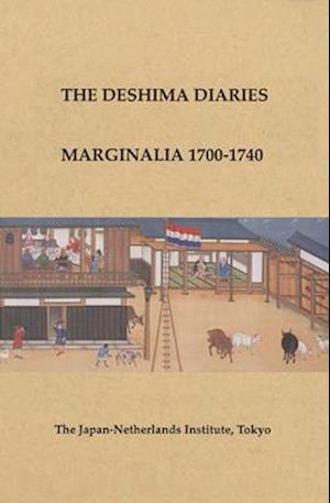 Cover for Paul van der Velde · Marginalia, 1700-1740 (The Deshima diaries) (Book) (2015)