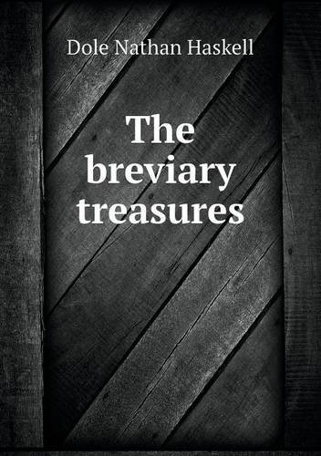 Cover for Dole Nathan Haskell · The Breviary Treasures (Pocketbok) (2013)
