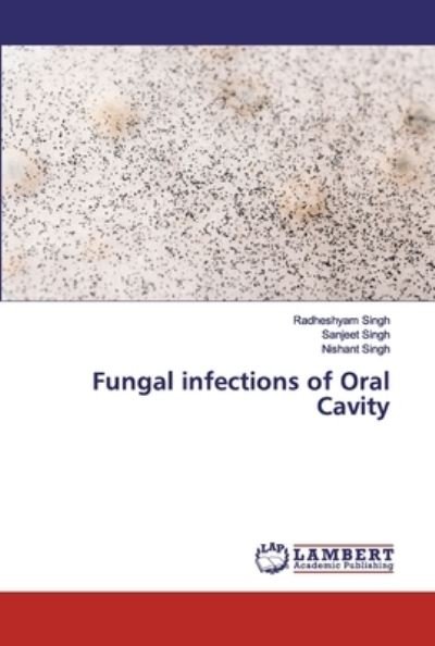 Cover for Singh · Fungal infections of Oral Cavity (Buch) (2019)