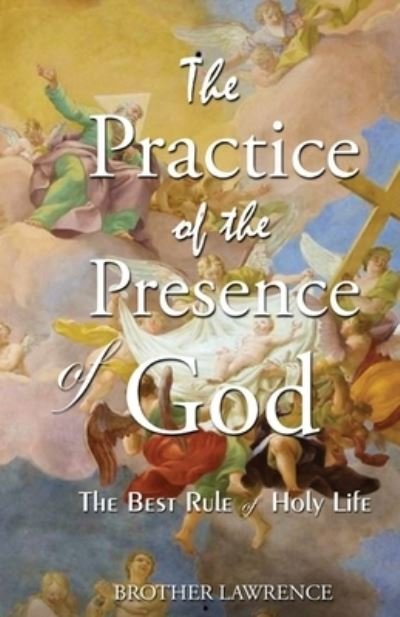 Cover for Brother Lawrence · The Practice Of The Presence Of God (Paperback Bog) (2020)