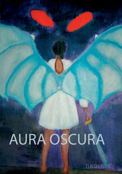 Cover for Claudia Pleite Lopez · Aura Oscura (Paperback Book) (2020)