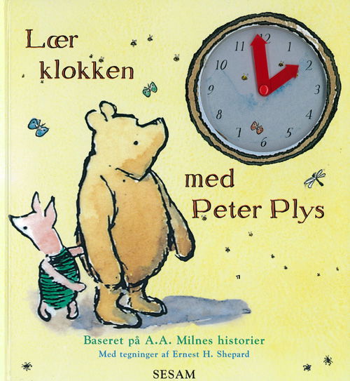 Cover for A. A. Milne · Peter Plys: Lær klokken med Peter Plys (Bound Book) [1st edition] (2004)