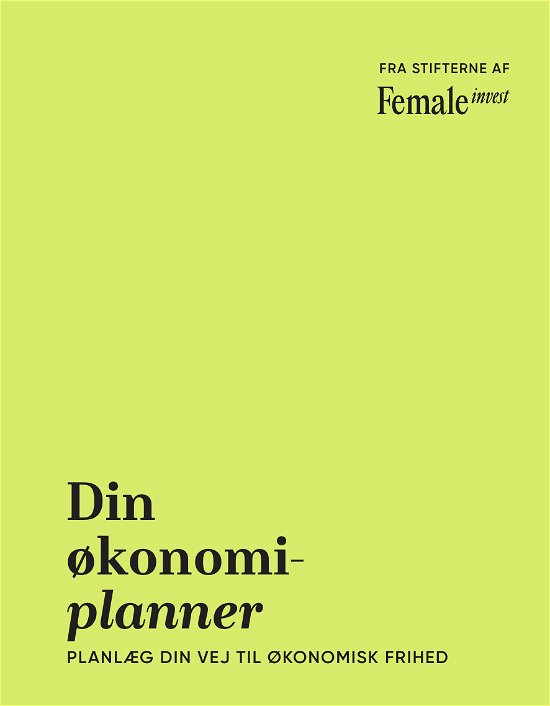 Cover for Anna-Sophie Hartvigsen; Emma Due Bitz; Camilla Falkenberg · Din økonomi-planner (Poketbok) [1:a utgåva] (2024)