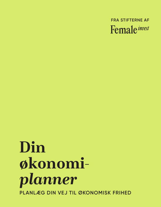 Cover for Anna-Sophie Hartvigsen; Emma Due Bitz; Camilla Falkenberg · Din økonomi-planner (Sewn Spine Book) [1º edição] (2024)
