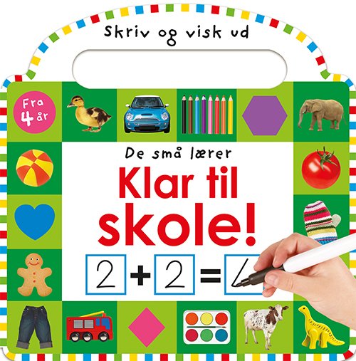 Cover for De små lærer - Skriv og visk ud - Klar til skole (Cardboard Book) [1.º edición] (2018)