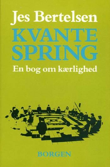 Cover for Jes Bertelsen · Kvantespring (Sewn Spine Book) [1º edição] (1998)