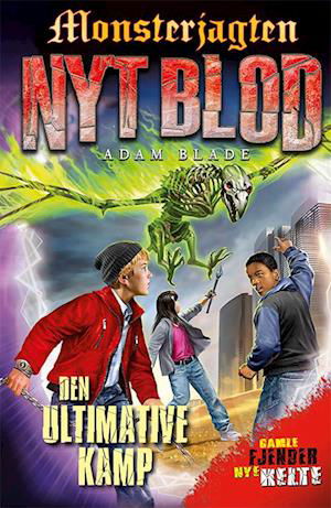 Cover for Adam Blade · Monsterjagten - nyt blod: Monsterjagten - Nyt blod 4: Den ultimative kamp (Indbundet Bog) [1. udgave] (2022)