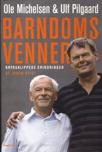 Cover for Jakob Kvist · Barndomsvenner (Inbunden Bok) [1:a utgåva] (2006)