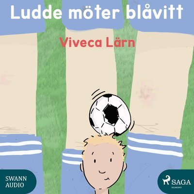 Cover for Viveca Lärn · Ludde: Ludde möter Blåvitt (Lydbog (CD)) (2016)