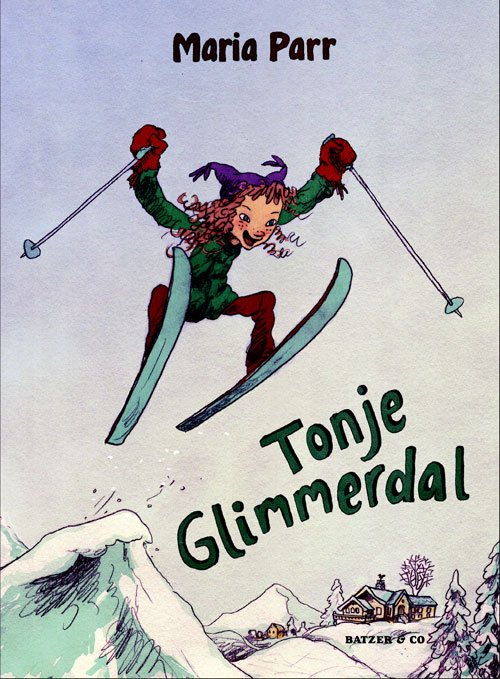 Cover for Maria Parr · Tonje Glimmerdal (Hardcover Book) [1. Painos] [Lærredsindbundet] (2011)
