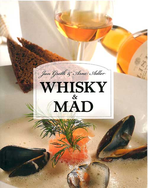 Cover for Arne Adler Jan Groth · Whisky &amp; Mad (Bound Book) [1st edition] [Indbundet] (2011)