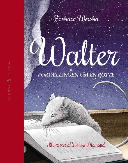 Cover for Barbara Wersba · Walter  Fortællingen om en rotte (Hardcover Book) [1st edition] (2016)