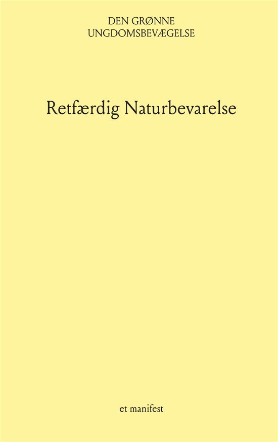 Cover for Den Grønne Ungdomsbevægelse · Retfærdig Naturbevarelse (Pocketbok) [1. utgave] (2023)