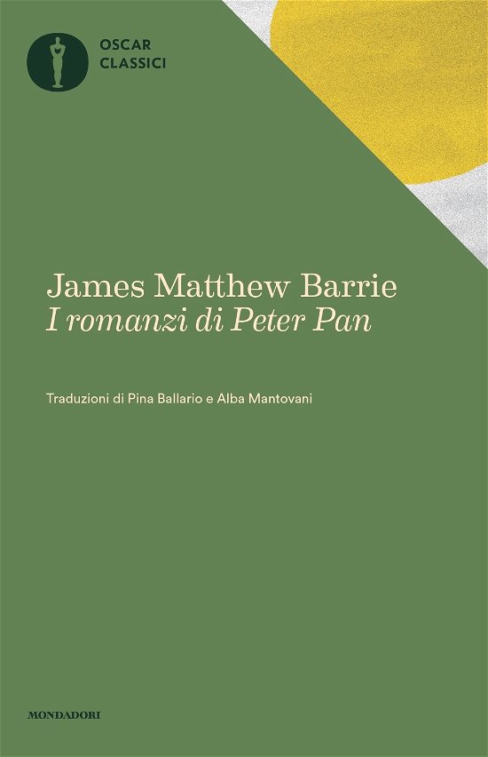 Cover for James Matthew Barrie · I Romanzi Di Peter Pan: Peter E Wendy-Peter Pan Nei Giardini Di Kensington (Book)