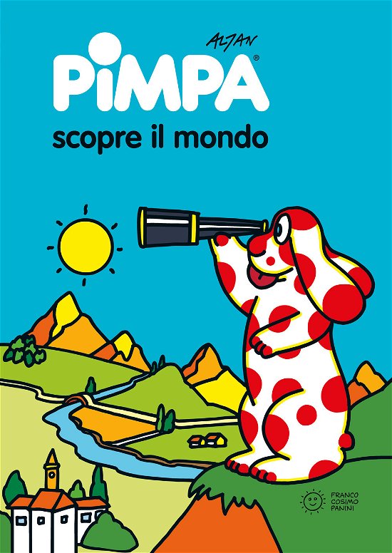 Cover for Altan · Pimpa Scopre Il Mondo. Ediz. Illustrata (Bog)