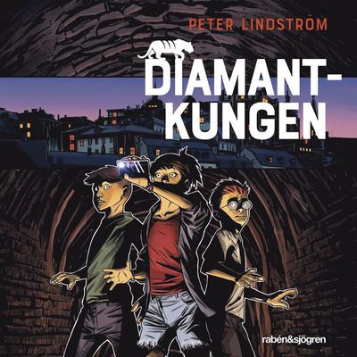 Cover for Peter Lindström · De tre tigrarna: Diamantkungen (Audiobook (MP3)) (2020)