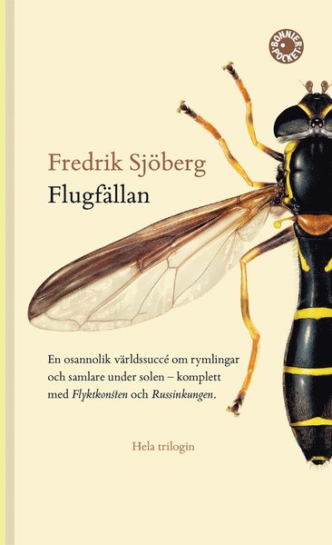 Flugfällan. Flyktkonsten. Russinkungen - Fredrik Sjöberg - Books - Albert Bonniers förlag - 9789174298017 - March 12, 2020