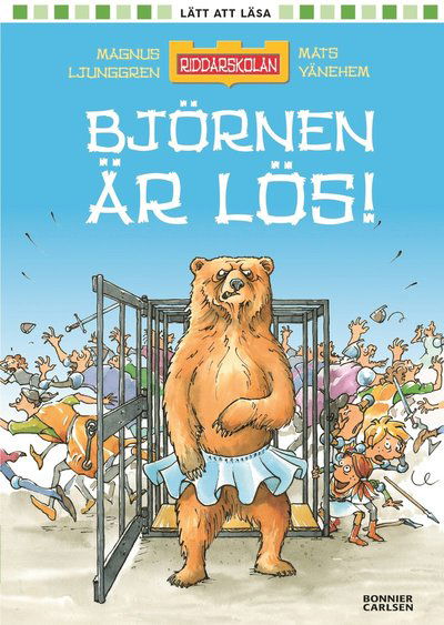 Cover for Magnus Ljunggren · Riddarskolan: Björnen är lös! (Bound Book) (2021)