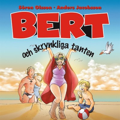 Cover for Sören Olsson · Bert och skrynkliga tanten (Audiobook (MP3)) (2016)