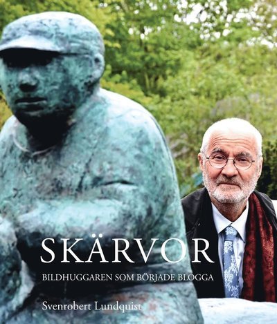 Cover for Svenrobert Lundquist · Skärvor : en vänbok till Svenrobert Lundquist (Book) (2020)