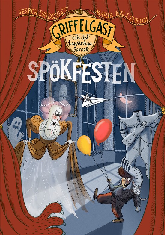Cover for Jesper Lundqvist · Griffelgast och det besvärliga barnet: Spökfesten (Innbunden bok) (2024)