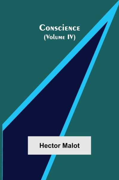 Cover for Hector Malot · Conscience (Volume IV) (Paperback Book) (2021)