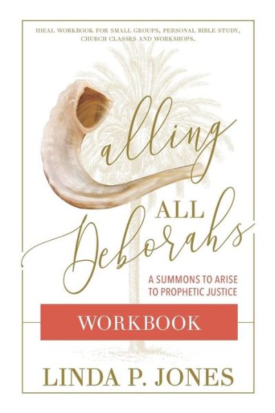 Cover for Linda P Jones · Calling All Deborahs - WORKBOOK (Paperback Book) (2019)