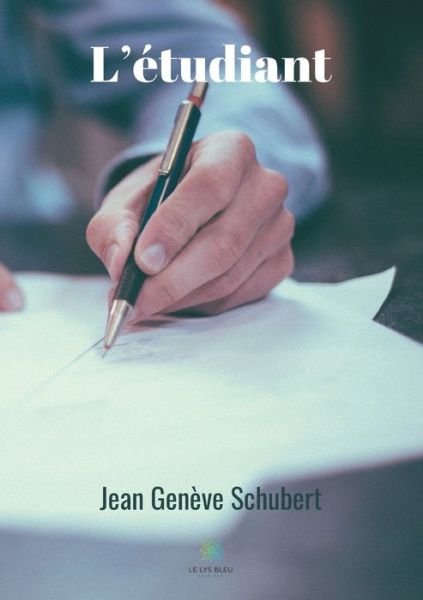 Cover for Jean Geneve Schubert · L'etudiant (Paperback Book) (2020)