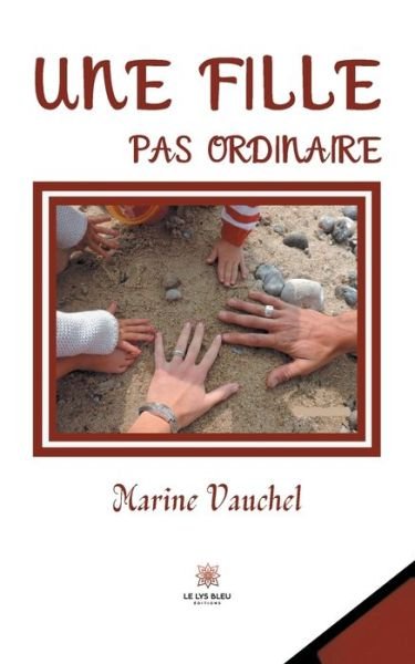 Cover for Vauchel Marine · Une fille pas ordinaire (Pocketbok) (2021)