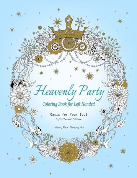 Cover for Park · Heavenly Party Coloring Book for Left-Handed (Paperback Book) (2019)