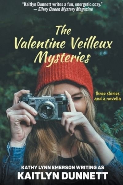 Cover for Kathy Lynn Emerson · The Valentine Veilleux Mysteries (Paperback Book) (2021)