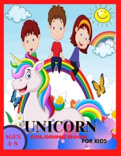 Cover for Tapu Ahmed · Unicorn Coloring Book Ages 4-8 (Paperback Book) (2020)